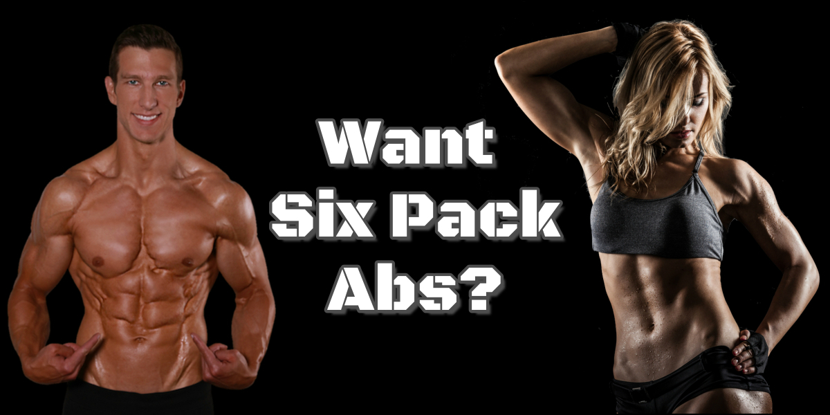 how to get 6 pack abs